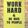 Work Hard - Yellow