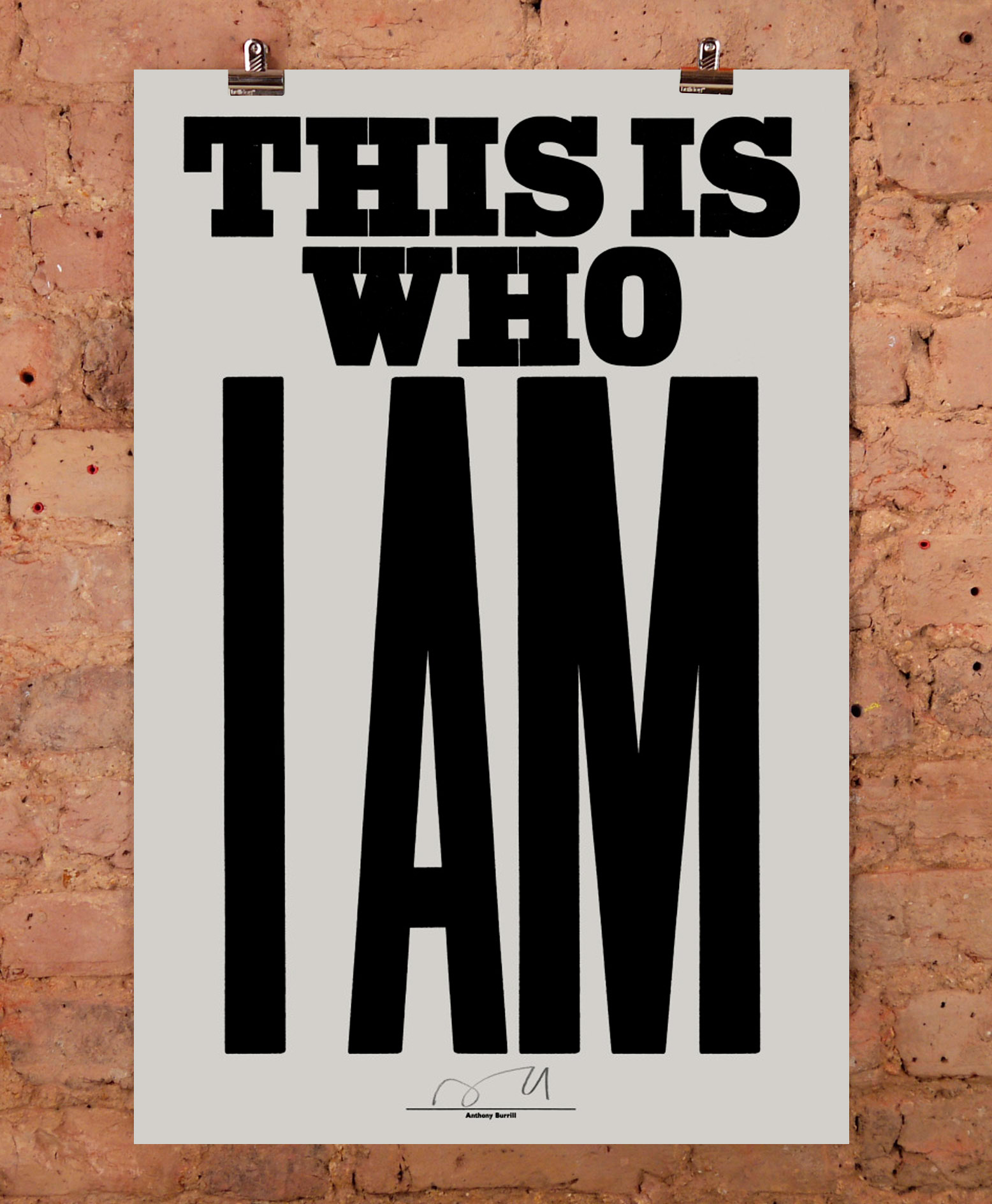This Is Who I Am by Anthony Burrill Nelly Duff