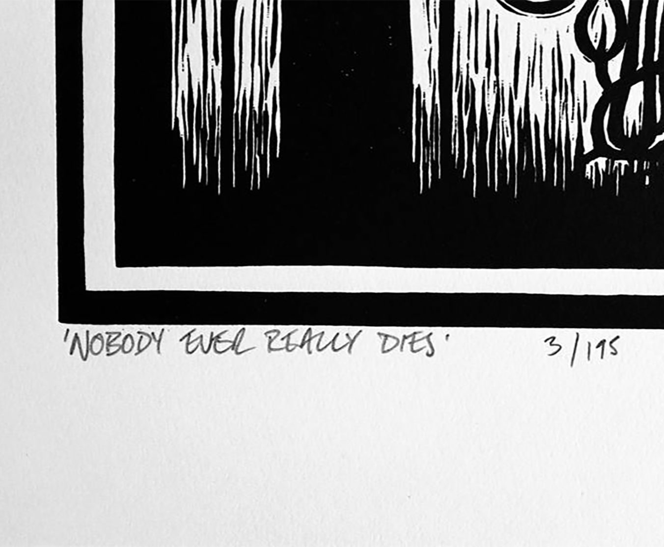 Nobody Ever Really Dies - Image 3