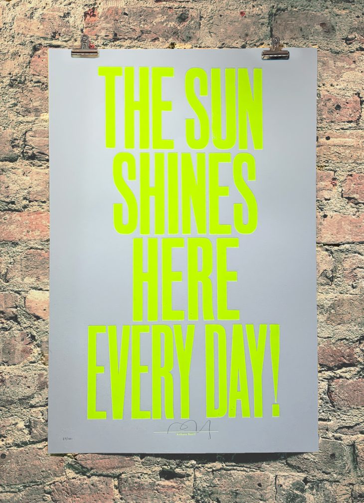 Anthony Burrill Art For Sale - Originals & Prints - Nelly Duff, London