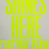 The Sun Shines Here Everyday - Grey - Image 2
