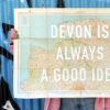 Devon Is Always A Good Idea - Vintage Map - Image 2