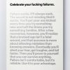 Celebrate Your Fucking Failures