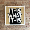 It Is What It Is - Gold