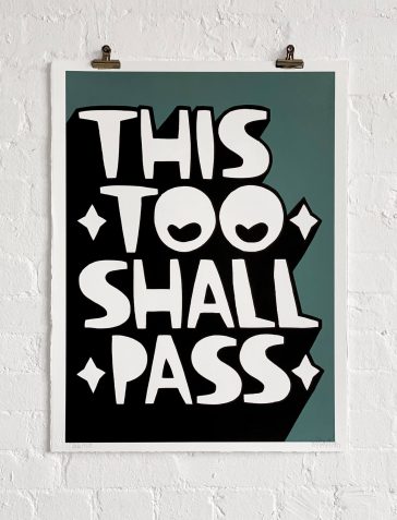 This Too Shall Pass - Blue