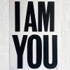 I AM YOU