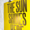 The Sun Shines Here Everyday - Yellow II - Image 5