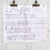 I Plan To Build A Home Inside Myself - small