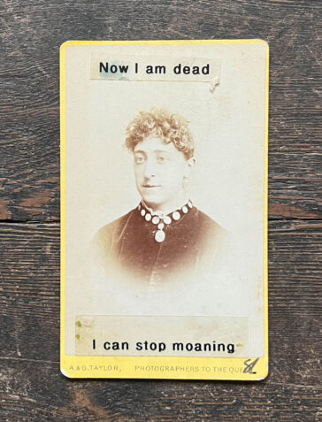 Now That I am Dead I Can Stop Moaning - woman