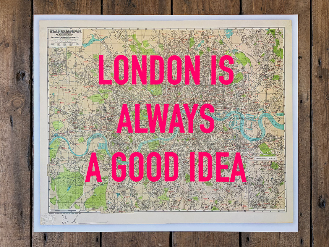 London Is Always A Good Idea - Pink